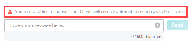 A Clients will receive automated responses to their texts message